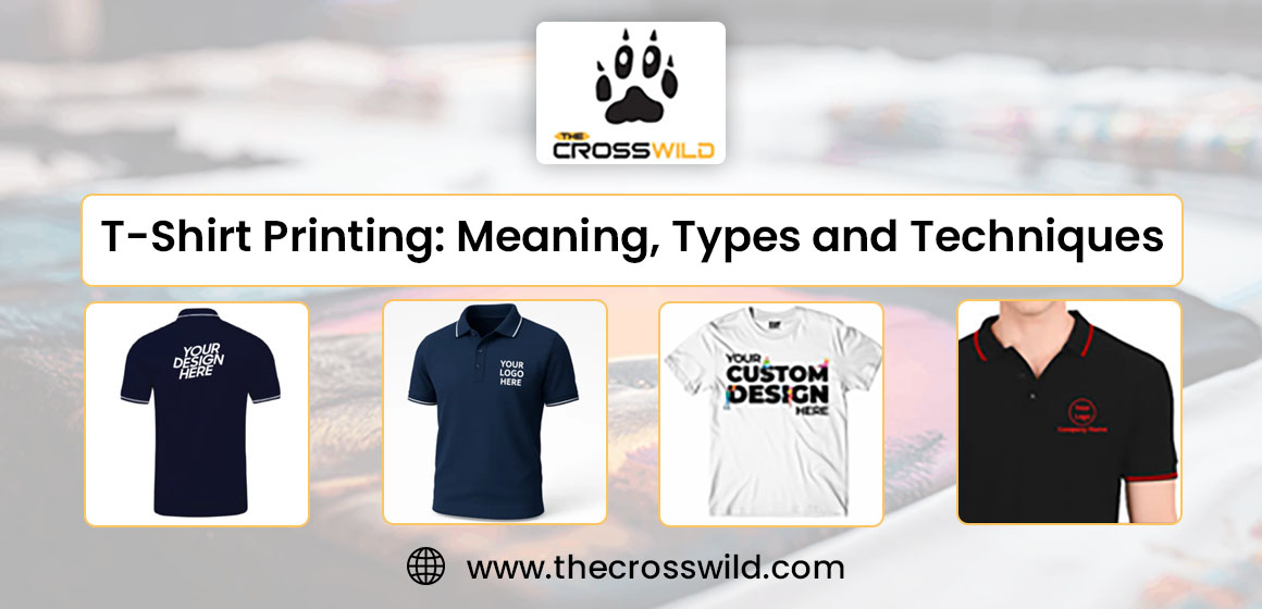 What Is T-Shirt Printing & Their Different Types Of Printing Methods